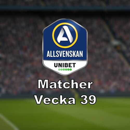 Allsvenskan i vecka 39 omgang 24 avslutas 25 tar vid