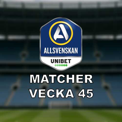 Vecka 45 i allsvenskan omgang 29 och full avslutning