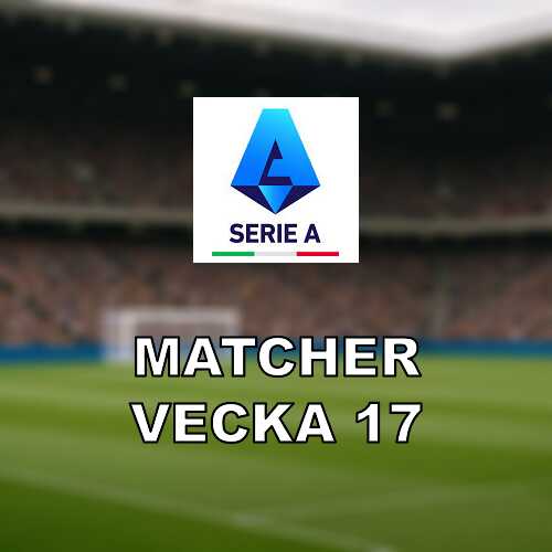 Serie a i vecka 17 taktiska provningar och stormote i milano