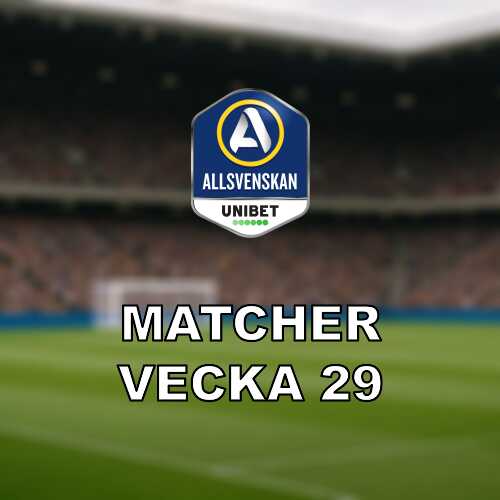 Allsvenskan i vecka 29 serieledaren testas och viktiga poang star pa spel