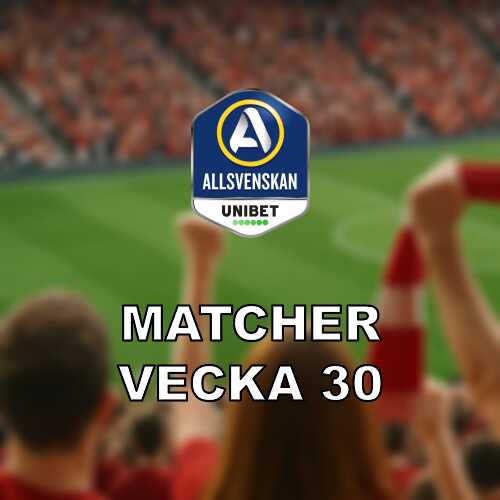 Allsvenskan i vecka 30 med full omgang och heta derbyn